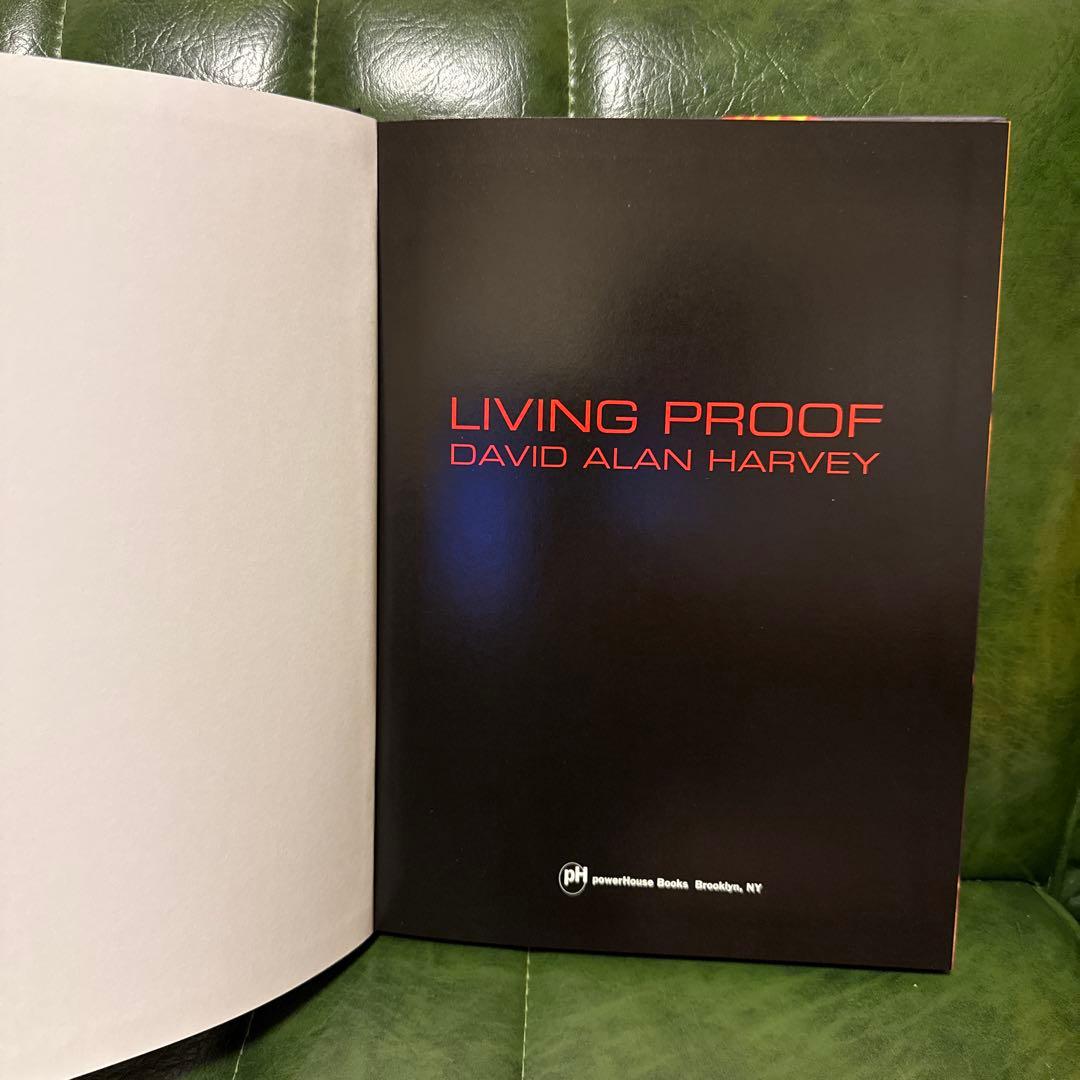 アート・デザイン・音楽 Living Proof Signed - David Alan Harvey