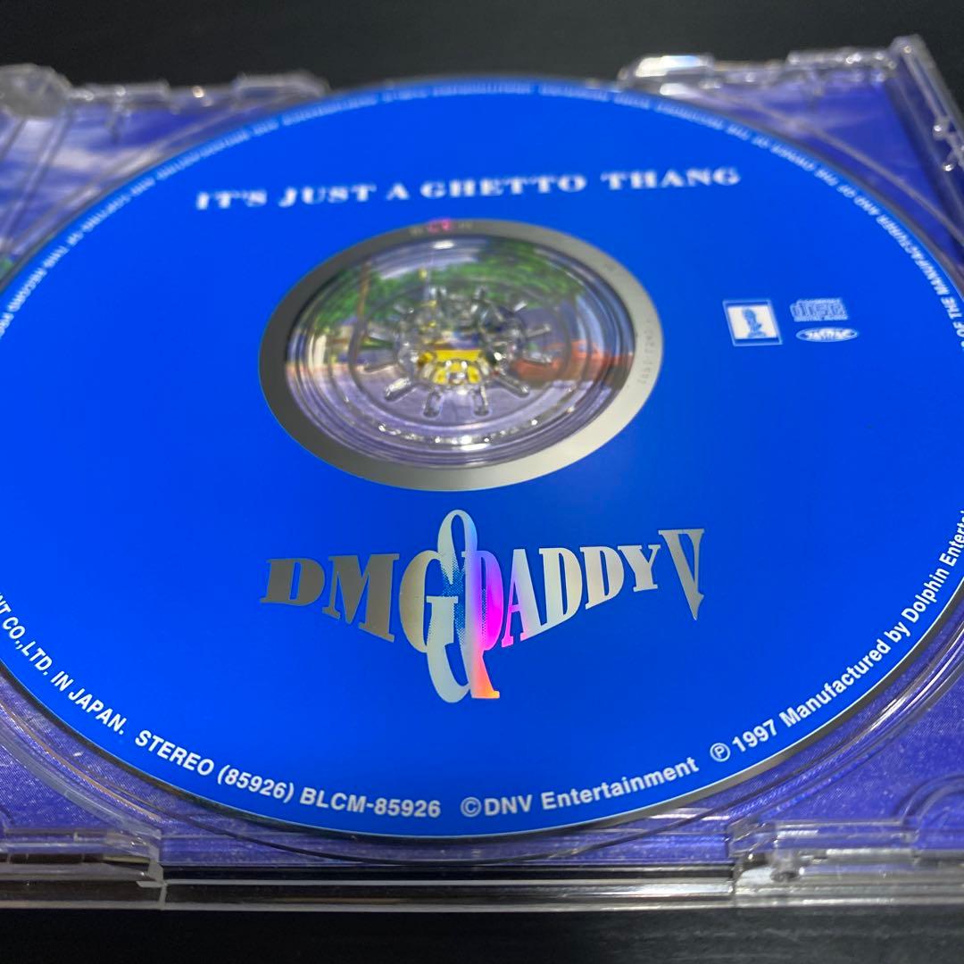 DMG & DADDY V/IT'S JUST A GHETTO〜/G-RAP