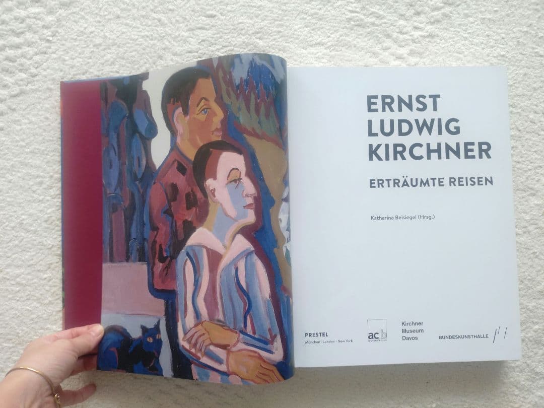 アート・デザイン・音楽 Ernst Ludwig Kirchner: Ertraeumte Reisen