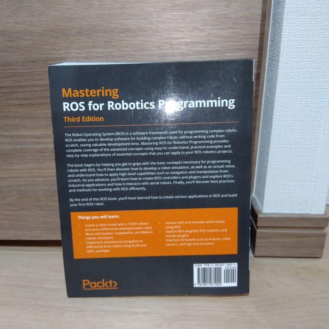 コンピュータ・IT Mastering ROS for Robotics Programming
