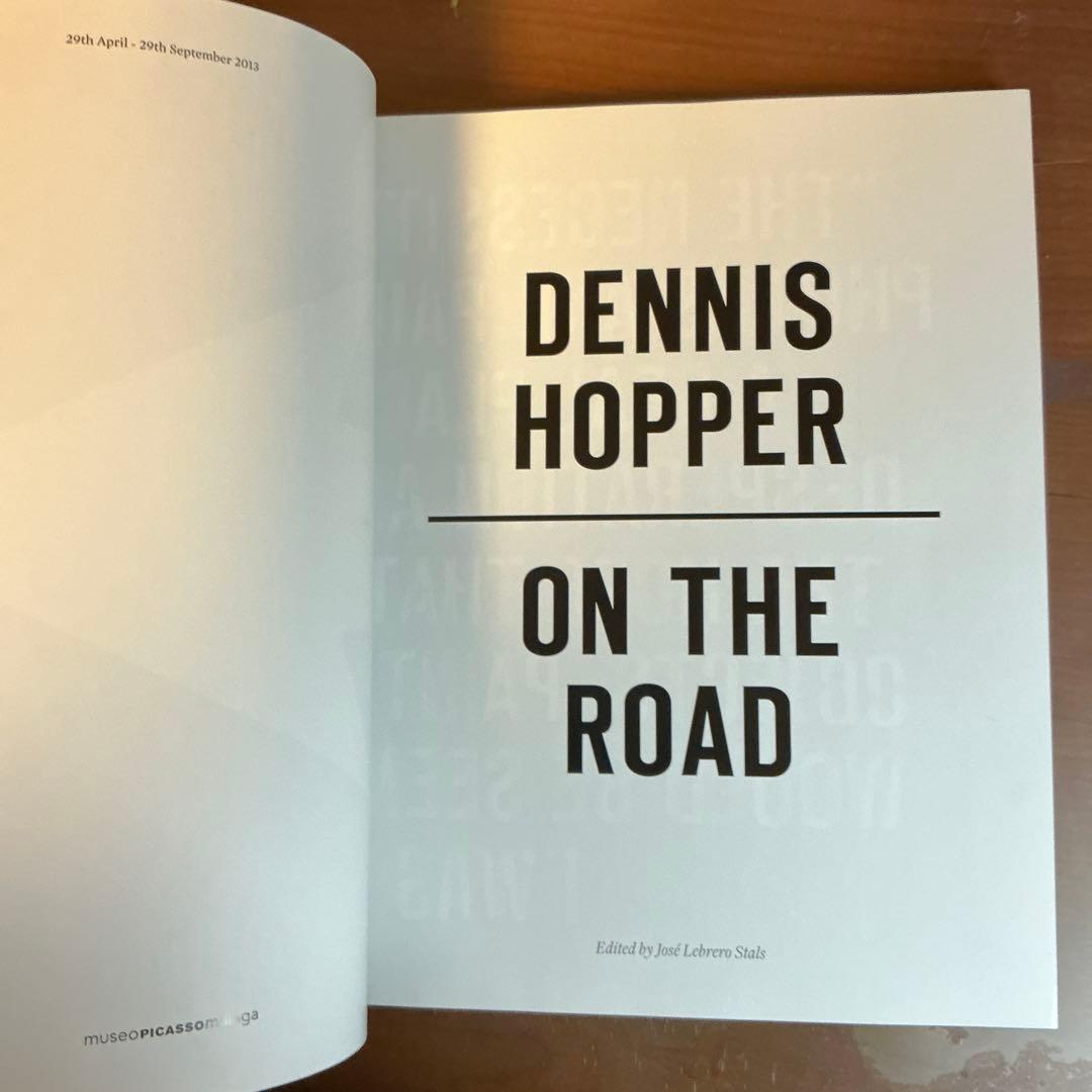 DENNIS HOPPER: ON THE ROAD デニス・ホッパー