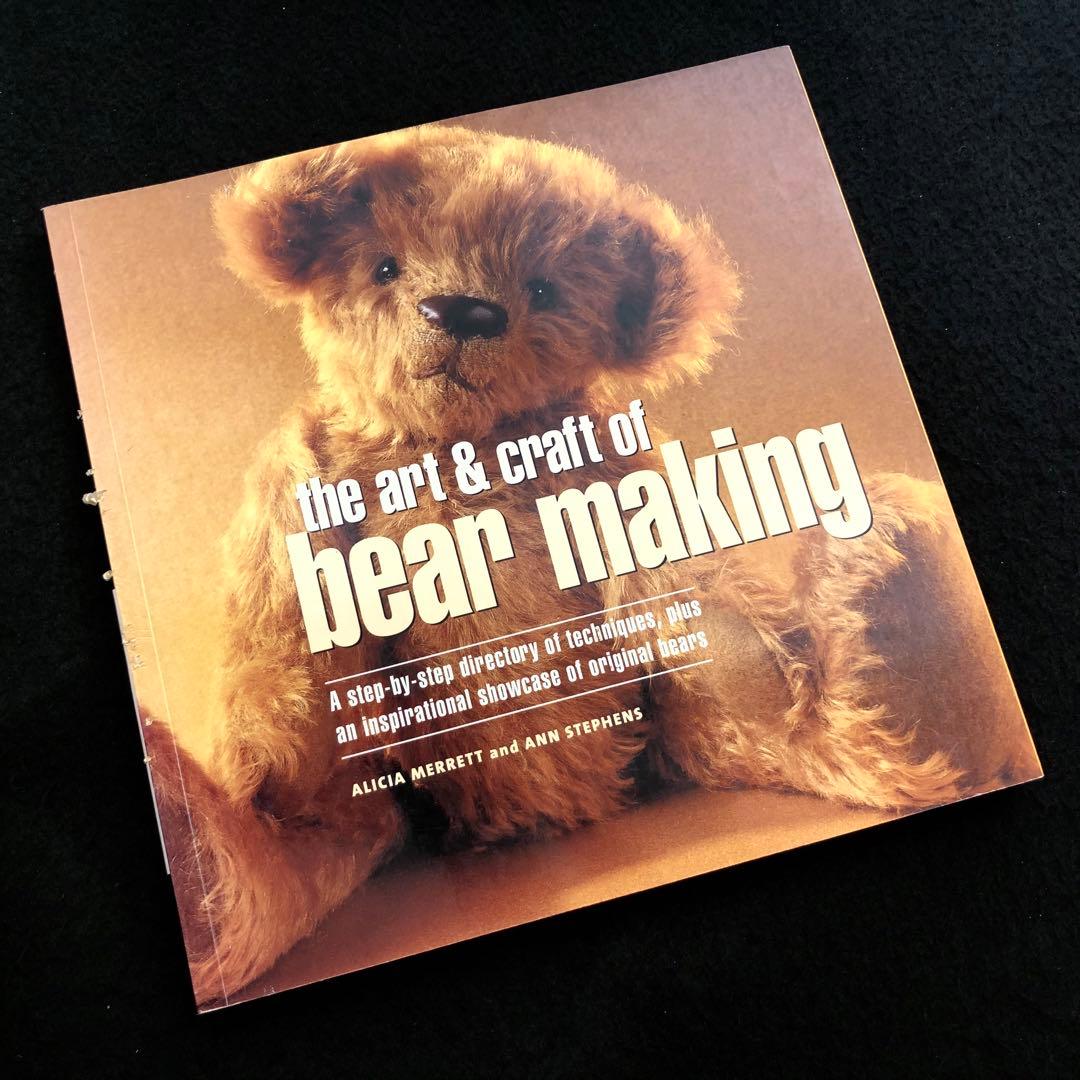 テディベアの作り方 技法書「Bear Making」