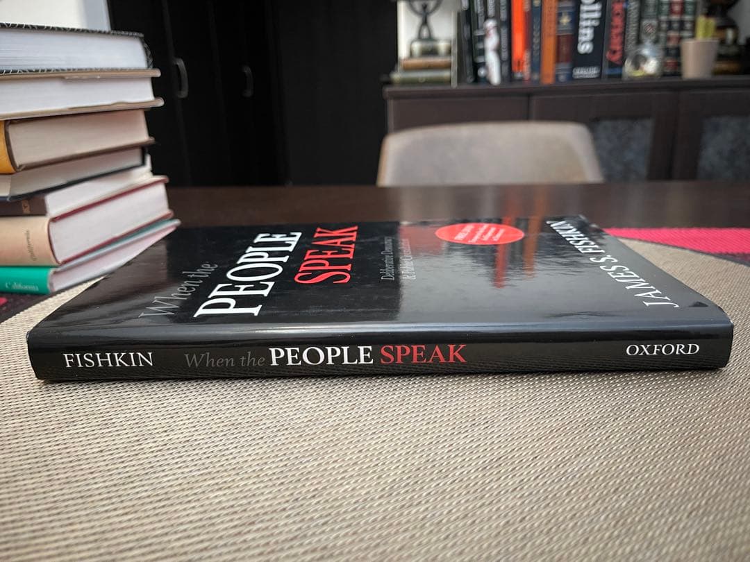 洋書 When the People Speak James S. Fishkin