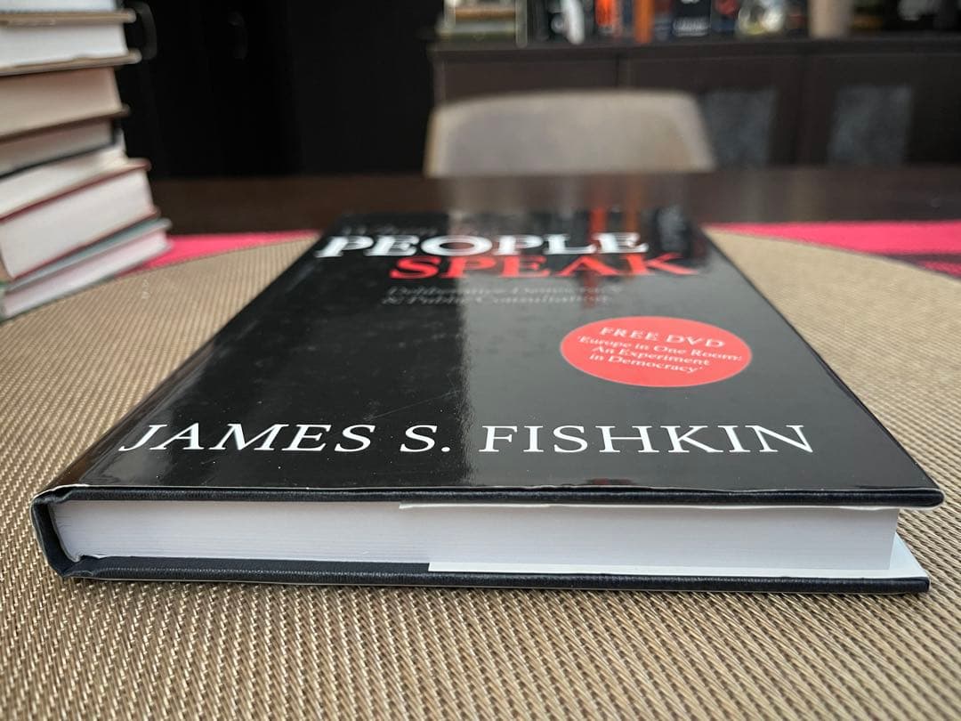 洋書 When the People Speak James S. Fishkin