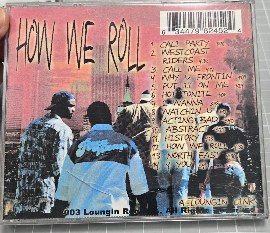 洋楽 HOW WE ROLL g-rap