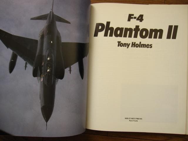 洋書 F-4 Phantom II / Tony Holmes