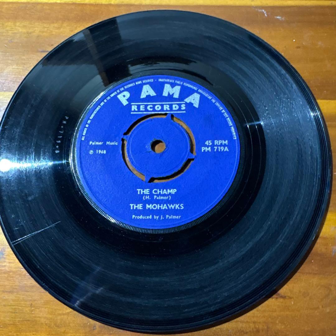 THE CHAMP THE MOHAWKS 45RPM レコード UK PAMA