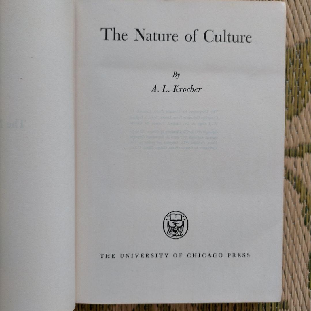 洋書 The Nature of Culture  A L kroeber