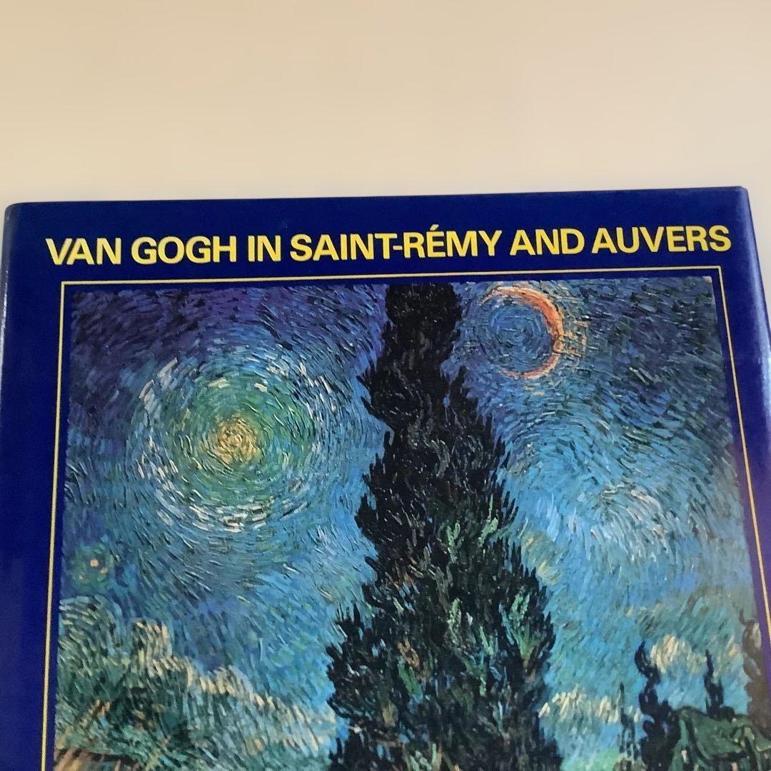 VAN GOGH IN SAINT-RÉMY AND AUVERS