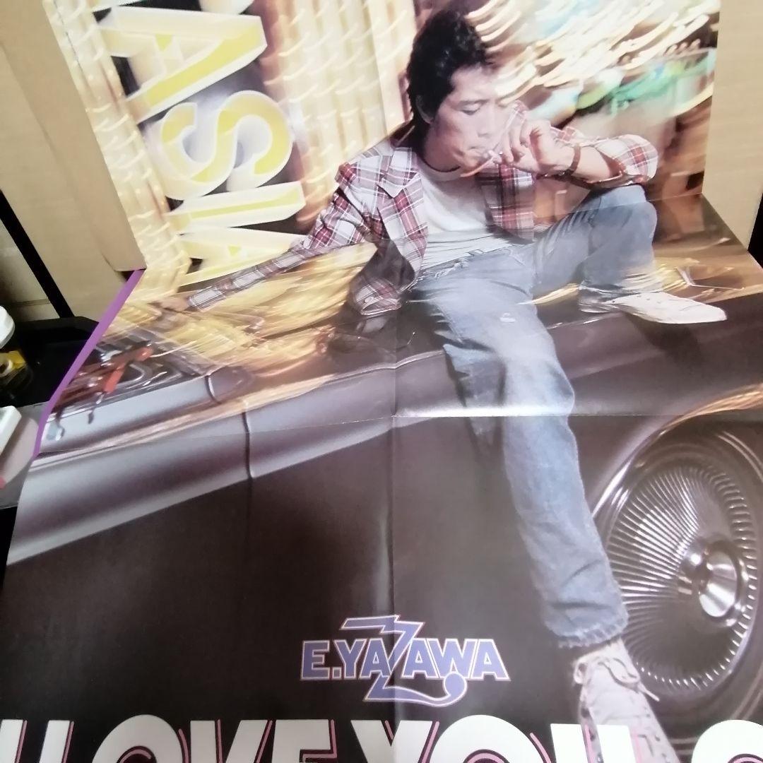 （ＬＰ）矢沢永吉／Ｉ　ＬＯＶＥ　ＹＯＵ、ＯＫ　初回ポスター・帯付