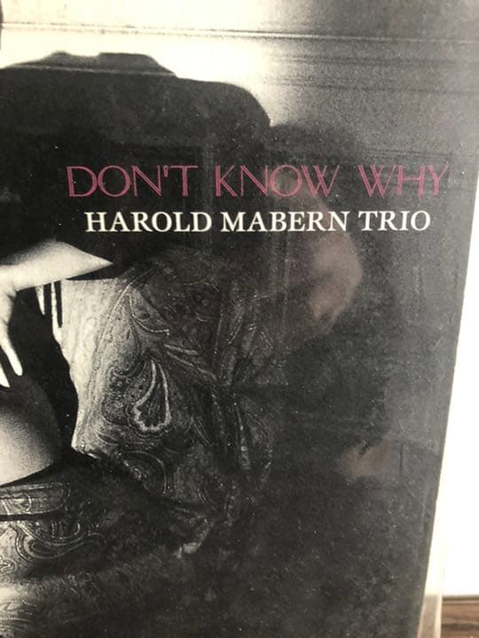 Harold Mabern Trio – Don't Know Why オマケ付