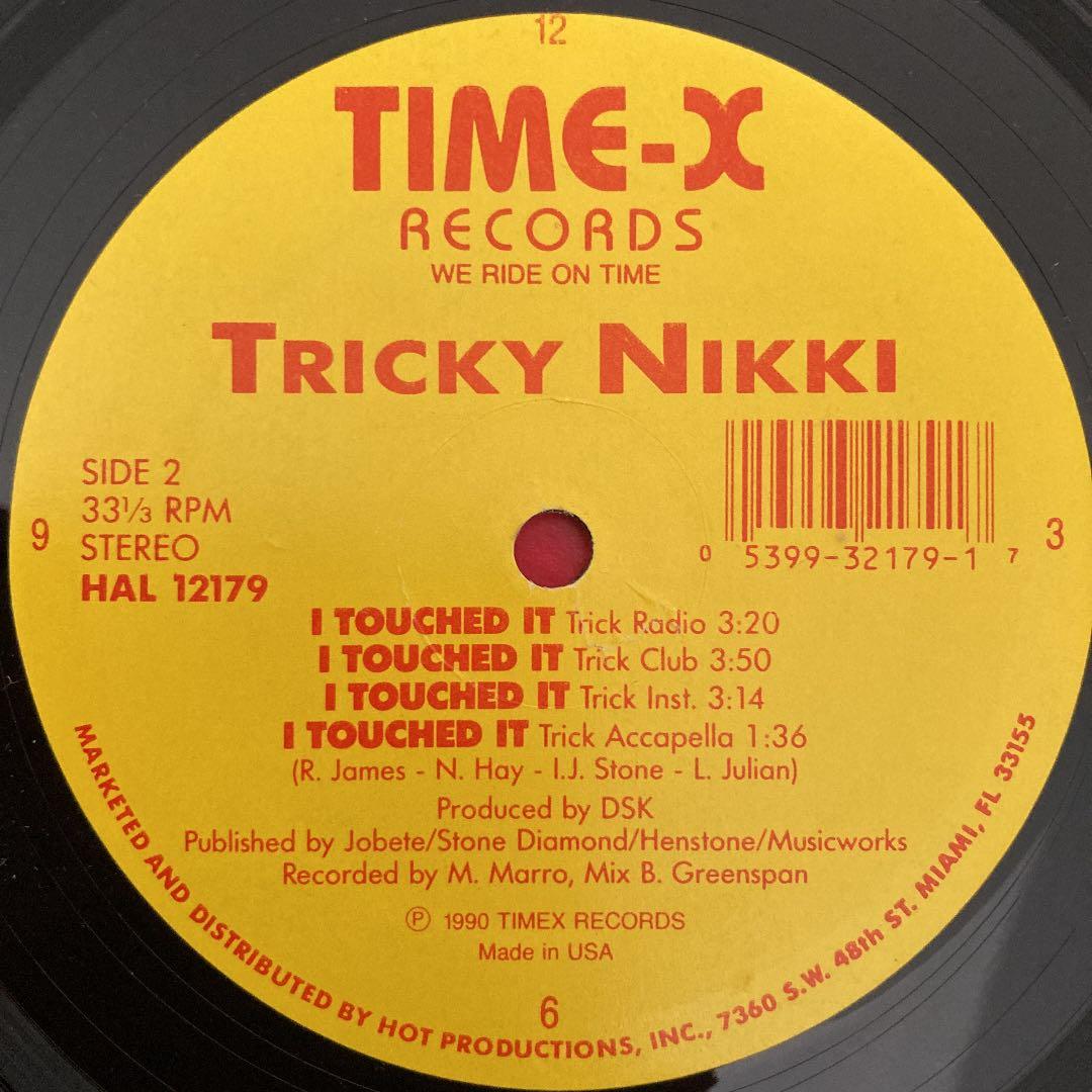 I TOUCHED IT／TRICKY NIKKI MAHARAJA お宝発見
