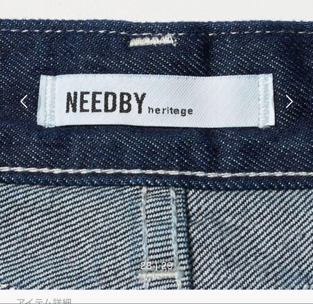 NEEDBY heritage ワイドデニム