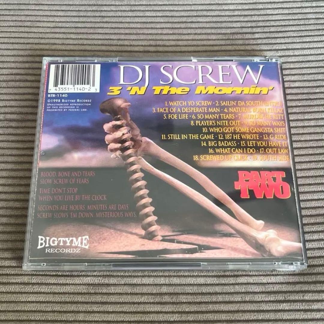 洋楽 DJ SCREW 3 'N The Mornin' PART TWO