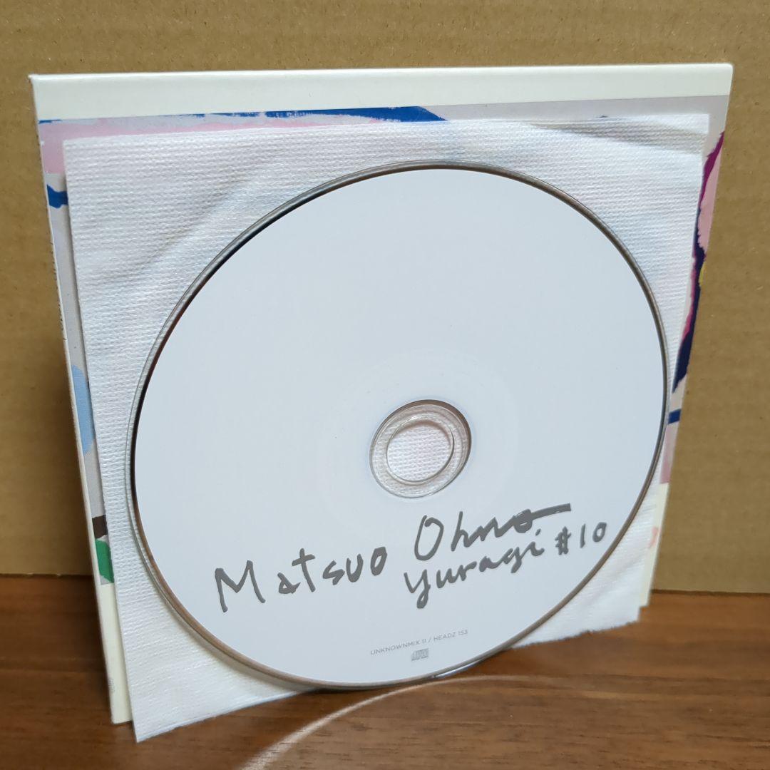 MATSUO OHNO 『YURAGI#10』　大野松雄　佐々木敦