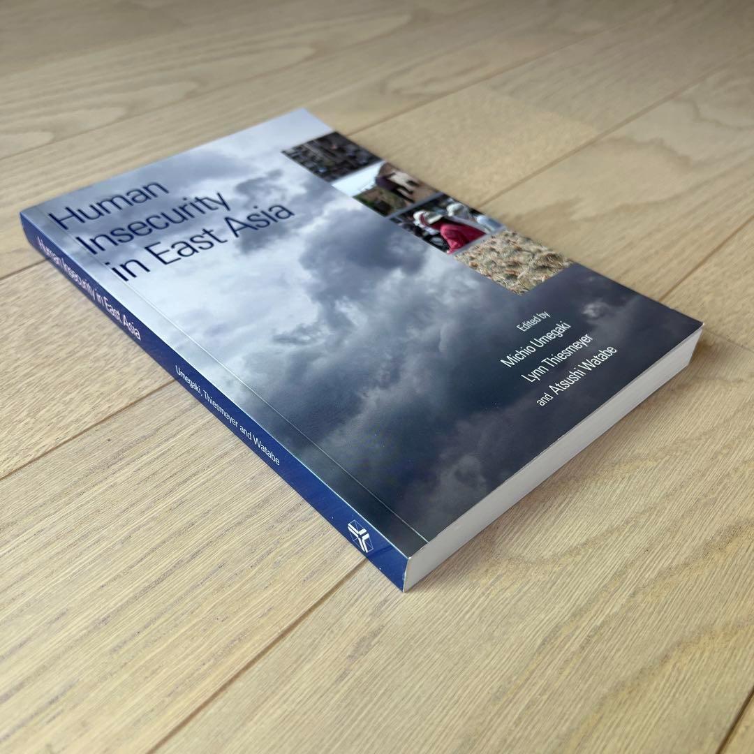 洋書 Human Insecurity in East Asia