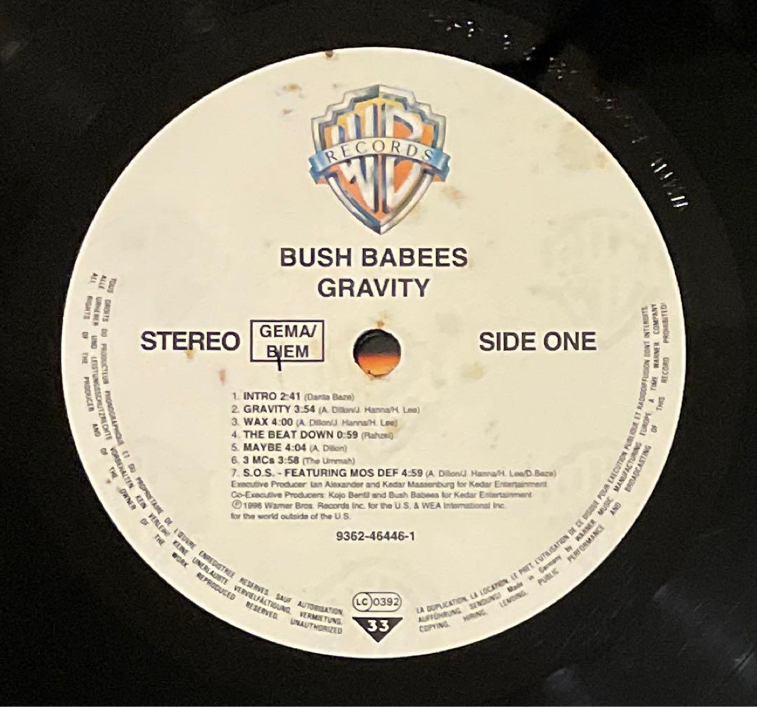 Bush Babees GRAVITY レコード ヒップホップ hiphop