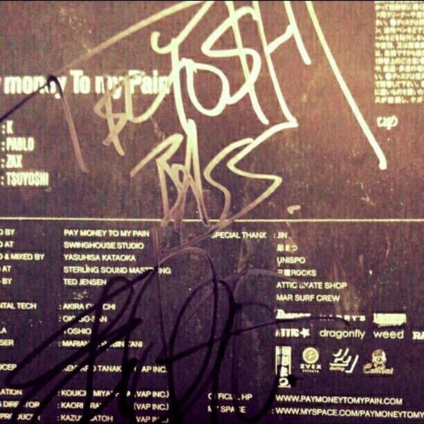 【Pay money To My Pain】サイン P.T.P