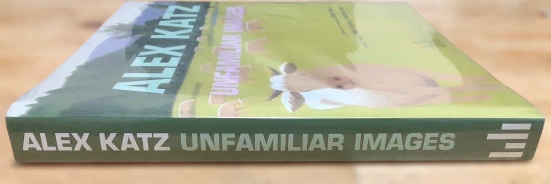 アレックス・カッツ　ALEX KATZ UNFAMILIAR IMAGES