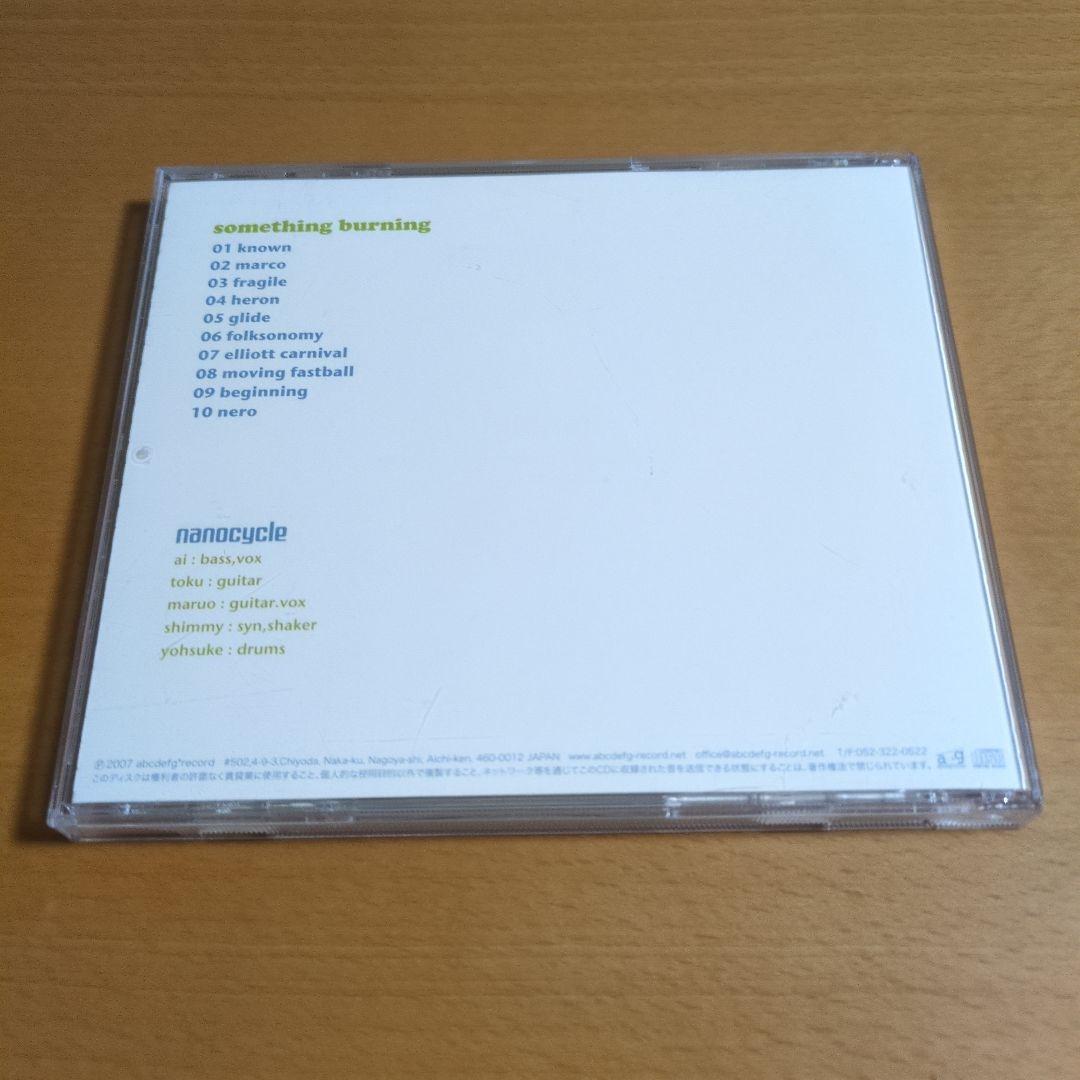 nanocycle ナノサイクル / something burning CD