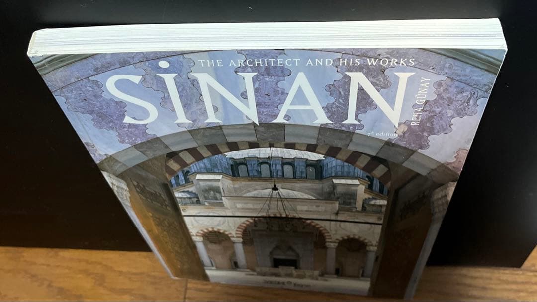 トルコ建築 Sinan The Architect And His Works