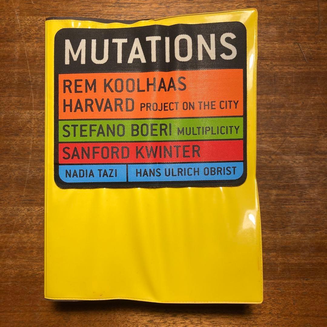 アート・デザイン・音楽 \"MUTATIONS\" Rem Koolhaas