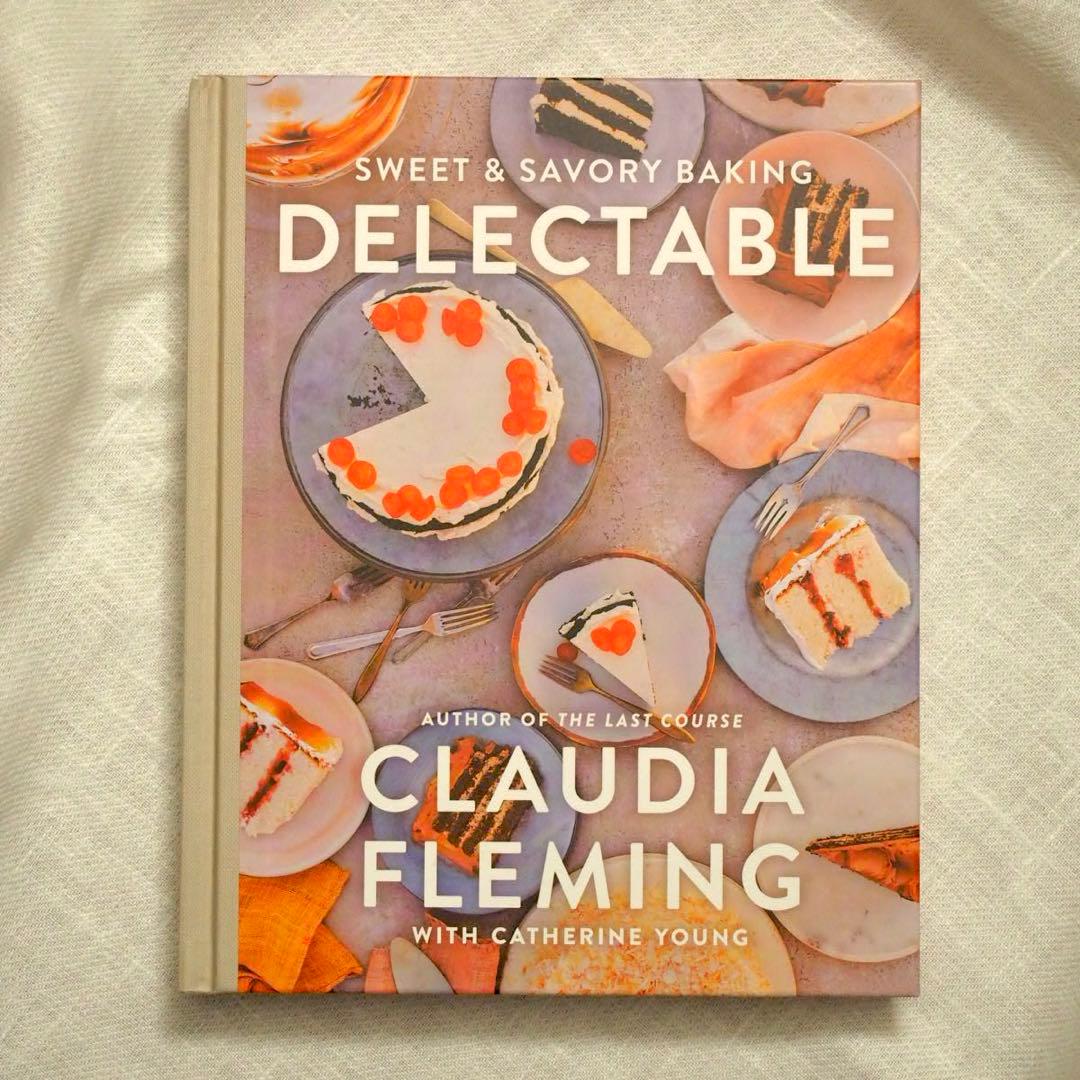 洋書 Delectable Claudia Fleming cookbook USA