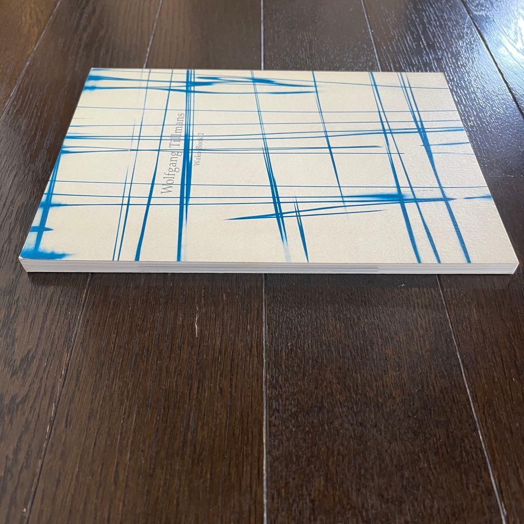 アート・デザイン・音楽 Wolfgang Tillmans Wako Book 2