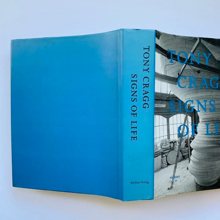 トニー・クラッグ　Tony Cragg : Signs of Life