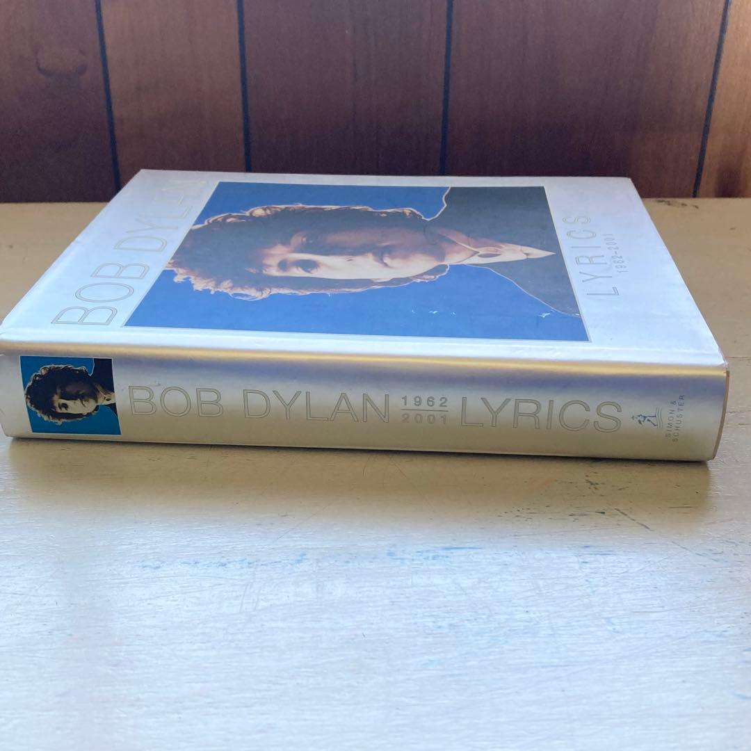 ボブ・ディラン全詩集 1962-2001 Bob Dylan LYRICS