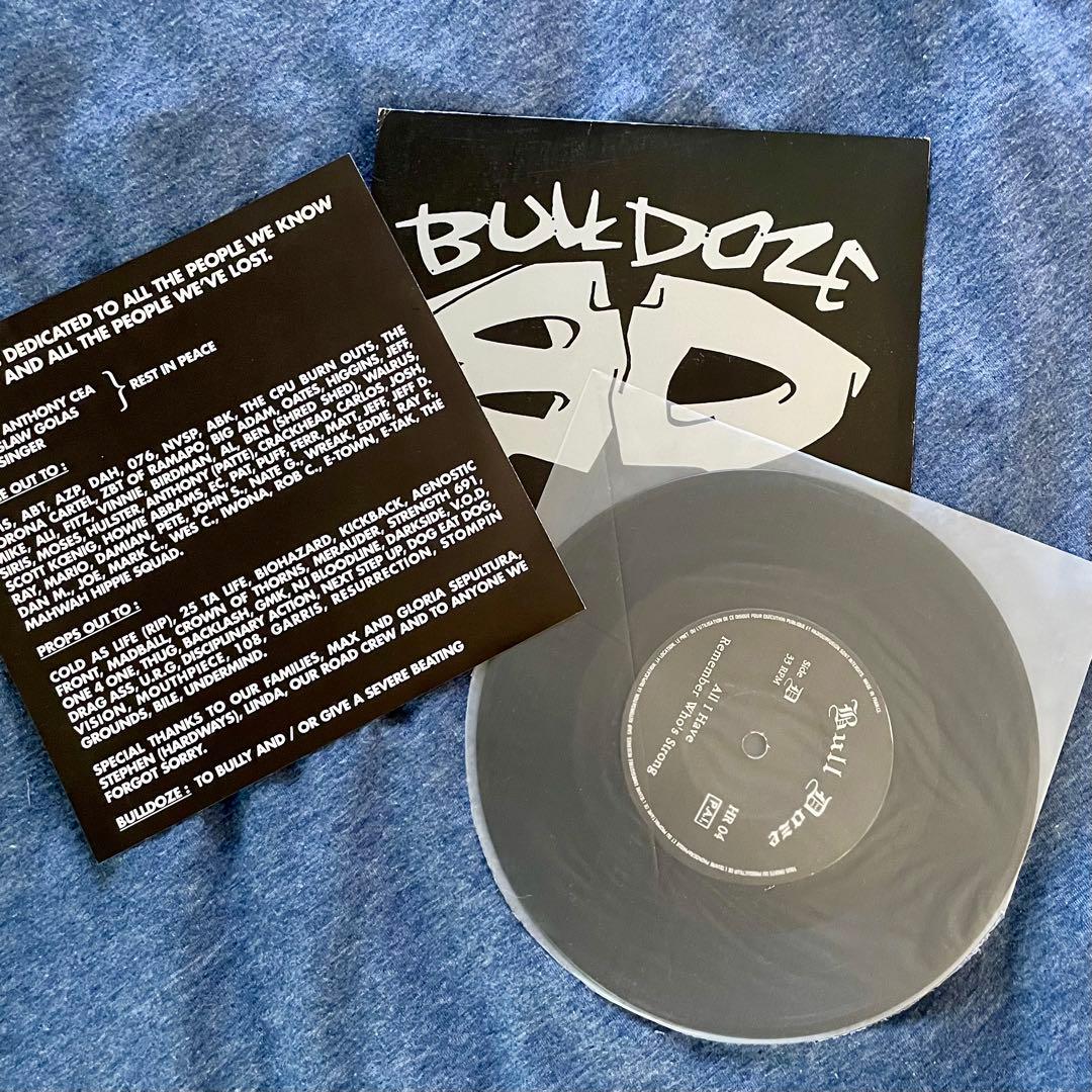 Bulldoze Remember Who's Strong 7インチレコード