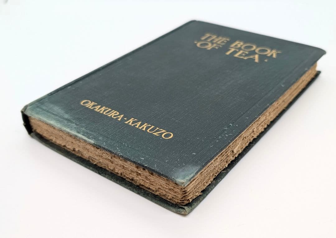 【稀少】岡倉天心 茶の本 THE BOOK OF TEA 1912年 岡倉覚三