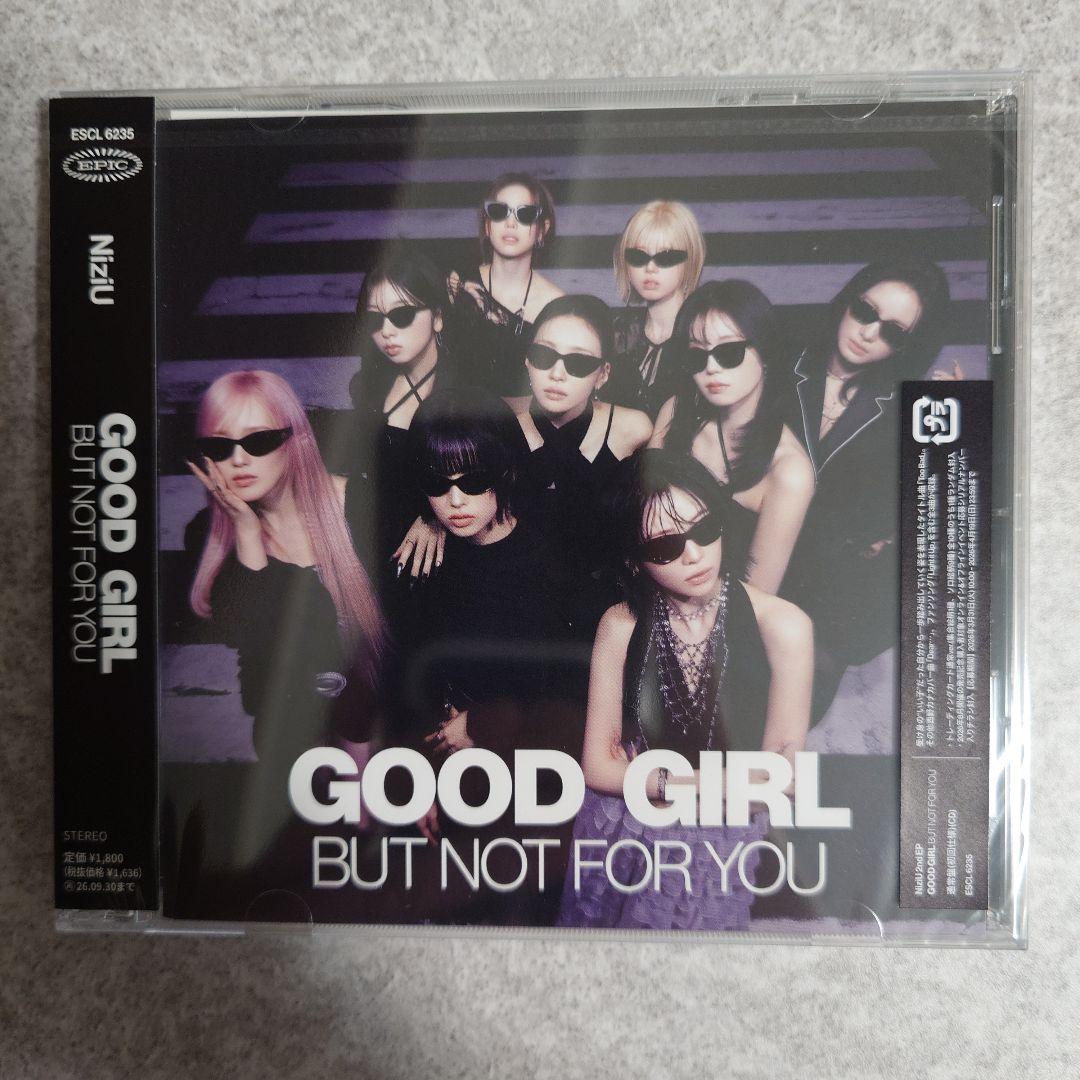 NiziU　GOOD GIRL BUT NOT FOR YOU CD　新品未開封
