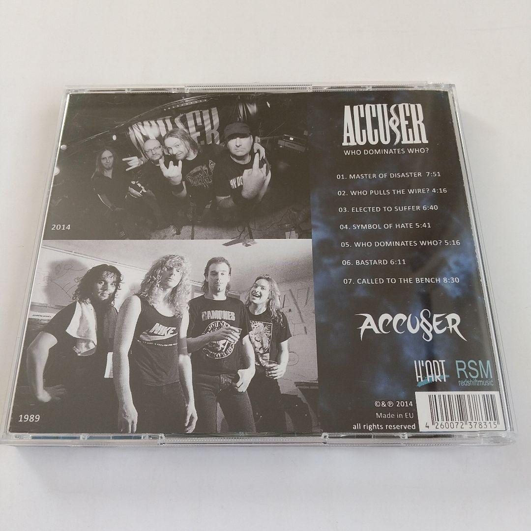 ACCUSER 「WHO DOMINATES WHO ?」　スラッシュメタル