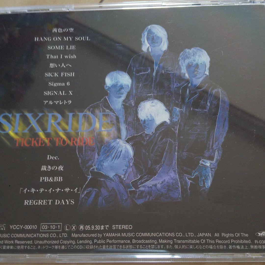 邦楽 SIXRIDE TICKET TO RIDE