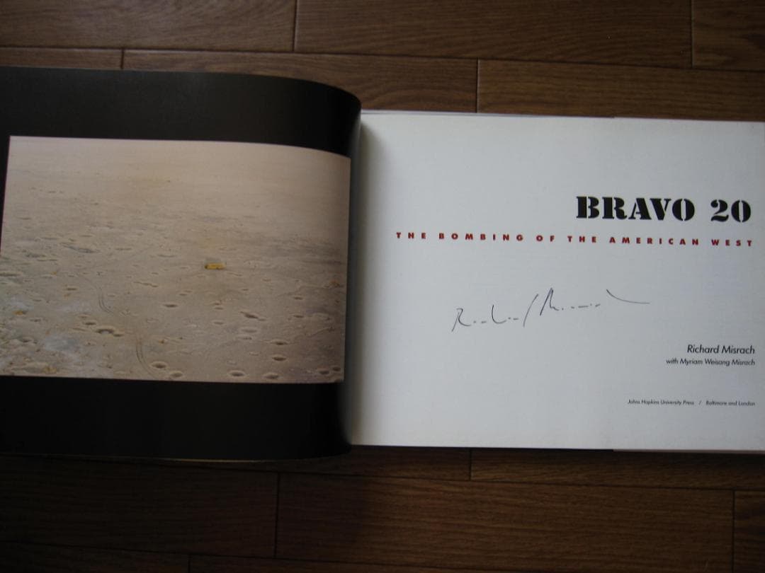 Bravo 20　Richard Misrach　直筆サイン入り