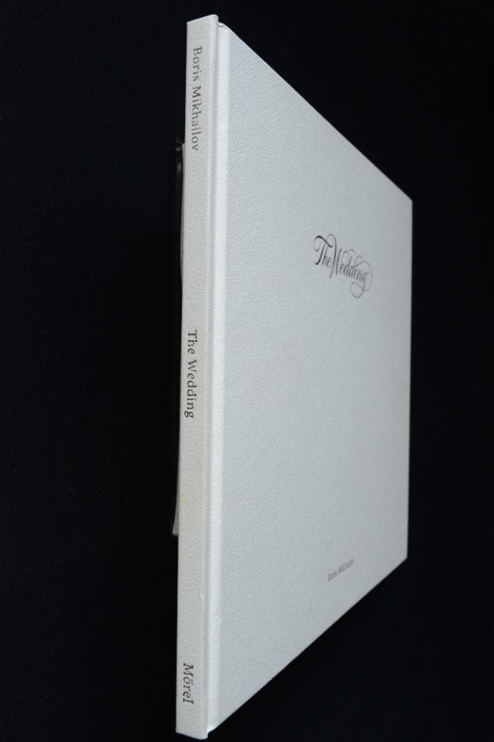 Boris Mikhailov: The Wedding / ボリス・ミハイロフ