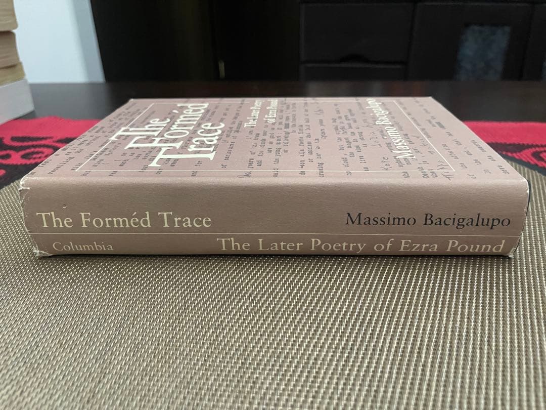The Forméd Trace: Ezra Poundの詩