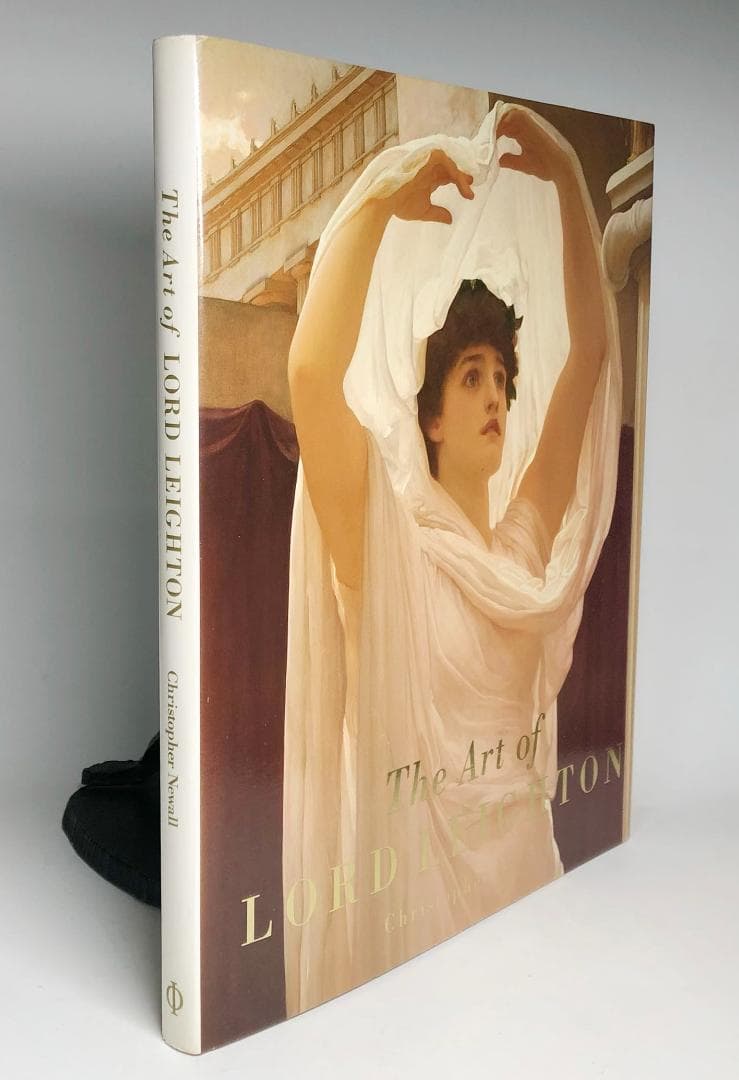 『The Art of Lord Leighton　フレデリック・レイトン画集』