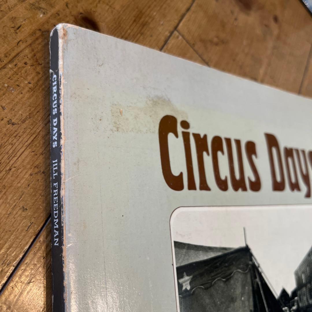Circus Days Jill Freedman 写真集 サーカス 1975年